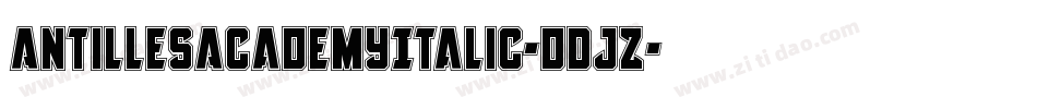 AntillesAcademyItalic-dDjZ字体转换