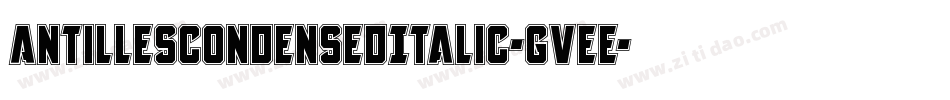 AntillesCondensedItalic-gVeE字体转换