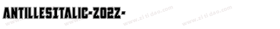 AntillesItalic-Z02Z字体转换