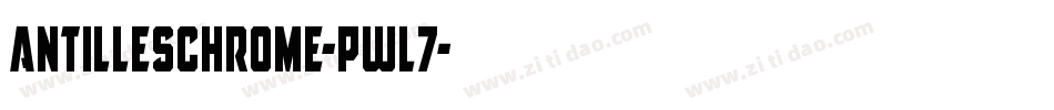 AntillesChrome-Pwl7字体转换