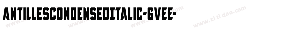 AntillesCondensedItalic-gVeE字体转换
