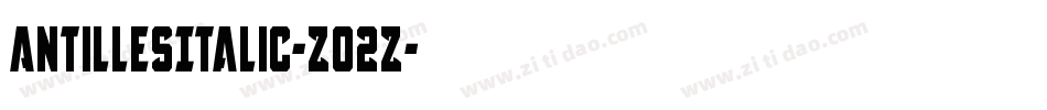 AntillesItalic-Z02Z字体转换