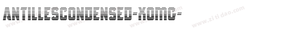 AntillesCondensed-XoMG字体转换