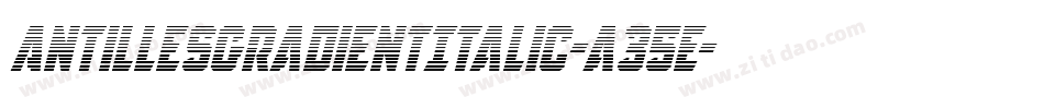 AntillesGradientItalic-a35E字体转换