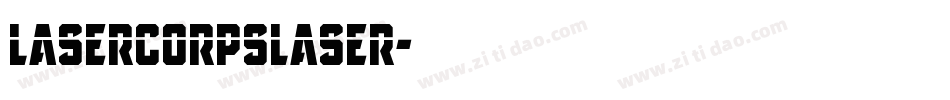 lasercorpslaser字体转换