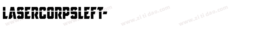 lasercorpsleft字体转换