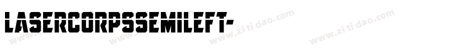 lasercorpssemileft字体转换