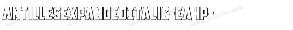 AntillesExpandedItalic-eA4p字体转换