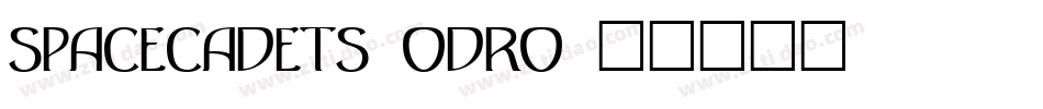 SpaceCadets-ODRo字体转换