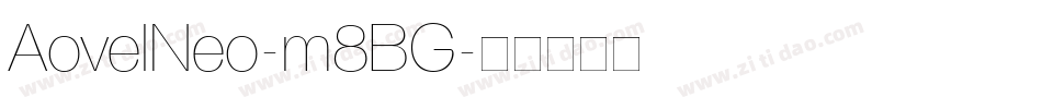 AovelNeo-m8BG字体转换