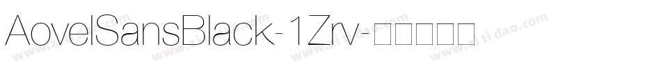 AovelSansBlack-1Zrv字体转换