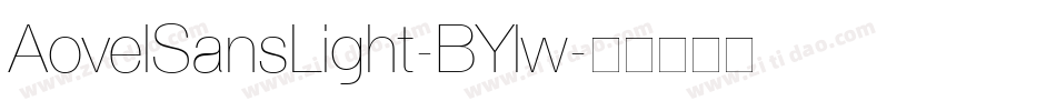 AovelSansLight-BYlw字体转换