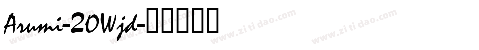 Arumi-2OWjd字体转换