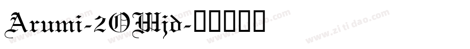 Arumi-2OWjd字体转换