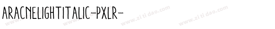AracnelightItalic-pxlr字体转换