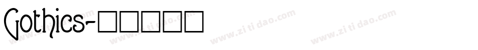 Gothics字体转换