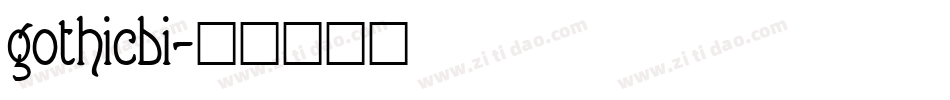 gothicbi字体转换
