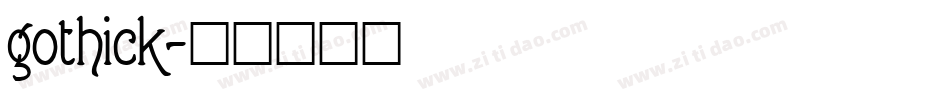 gothick字体转换