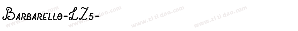 Barbarello-LZ5字体转换
