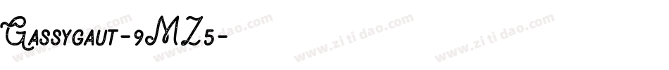 Gassygaut-9MZ5字体转换