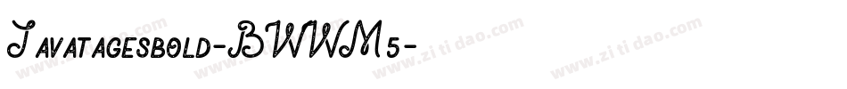 Javatagesbold-BWWM5字体转换