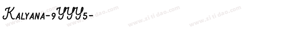 Kalyana-9YYY5字体转换