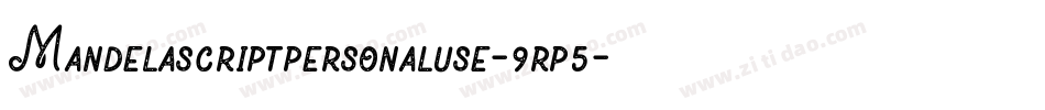 Mandelascriptpersonaluse-9rp5字体转换