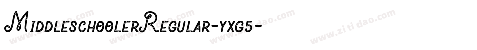 MiddleschoolerRegular-yxg5字体转换