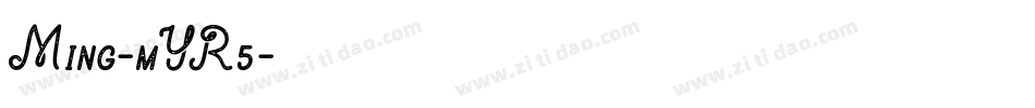 Ming-mYR5字体转换