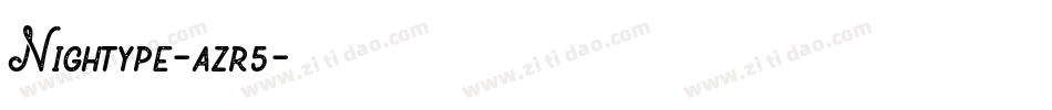 Nightype-azr5字体转换