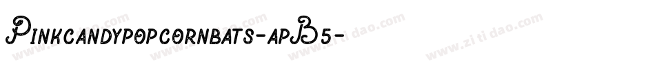 Pinkcandypopcornbats-apB5字体转换