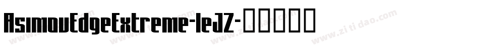 AsimovEdgeExtreme-leJZ字体转换