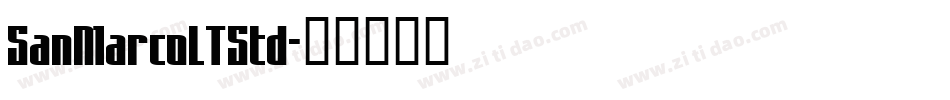 SanMarcoLTStd字体转换