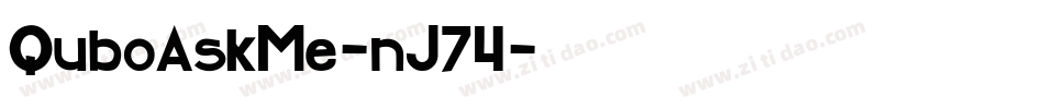 QuboAskMe-nJ74字体转换