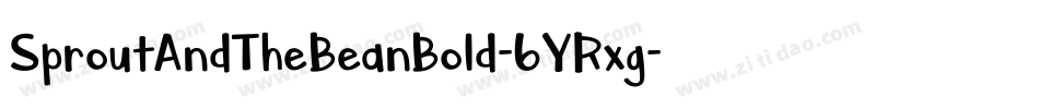 SproutAndTheBeanBold-6YRxg字体转换