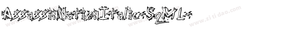 AssassinNationItalic-5qML字体转换