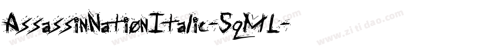 AssassinNationItalic-5qML字体转换