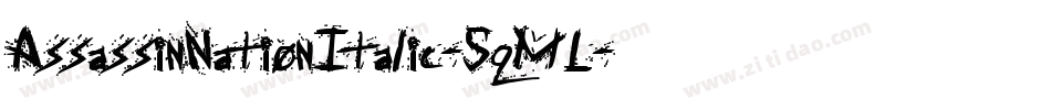 AssassinNationItalic-5qML字体转换