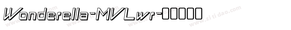 Wonderella-MVLwr字体转换