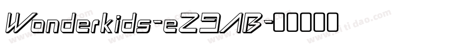 Wonderkids-eZ9AB字体转换