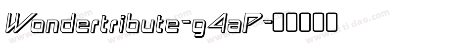 Wondertribute-g4aP字体转换