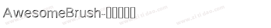 AwesomeBrush字体转换