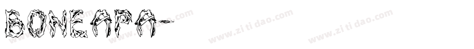 BONEAPA字体转换