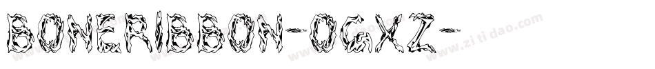 Boneribbon-ogxz字体转换