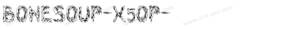 Bonesoup-X5OP字体转换