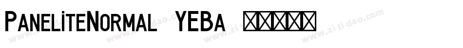 PaneliteNormal-YEBa字体转换
