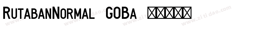 RutabanNormal-GOBa字体转换