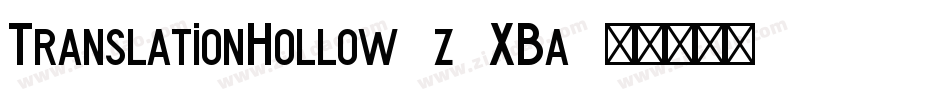 TranslationHollow-z8XBa字体转换