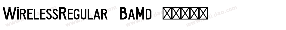 WirelessRegular-BaMd字体转换