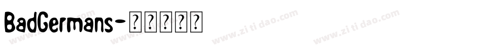 BadGermans字体转换